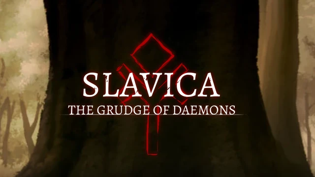 Slavica: The Grudge of Daemons